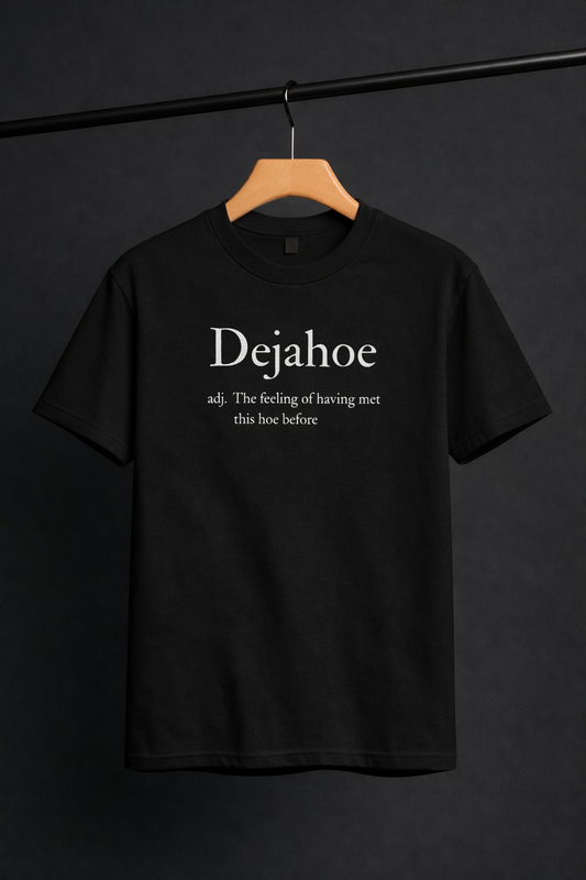 DEJAHOE T-Shirt