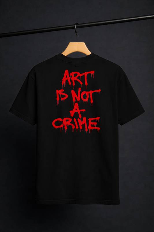 ART IS NOT A CRIME T-SHIRT